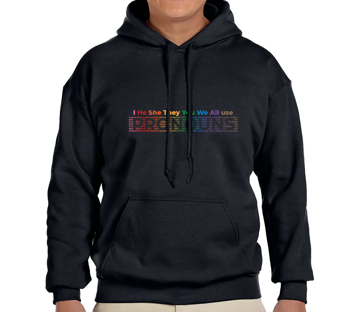 We All Use Pronouns - Hoodie